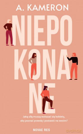 Niepokonane - A. Kameron [KSIĄŻKA]