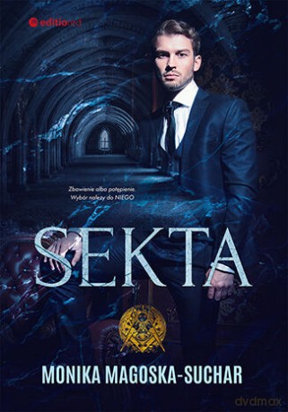 Sekta - Monika Magoska-Suchar [KSIĄŻKA]