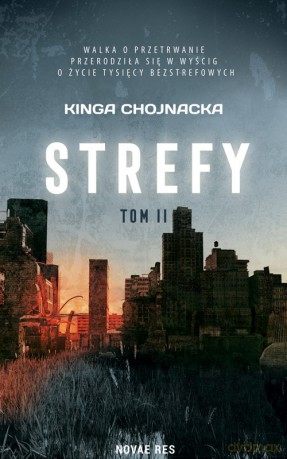 Strefy (Tom 2) - Kinga Chojnacka [KSIĄŻKA]