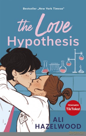 The Love Hypothesis - Ali Hazelwood [KSIĄŻKA]