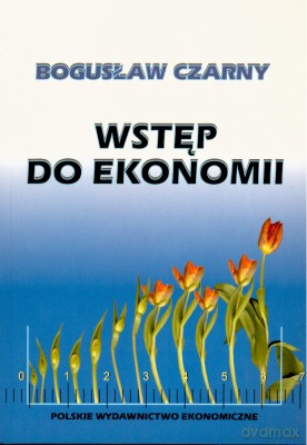 Wstęp Do Ekonomii - Bogusław Czarny [KSIĄŻKA]