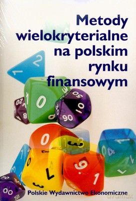 Metody Wielokryterialne Na Polskim Rynku Finansowym Książka [KSIĄŻKA]