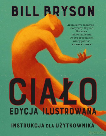 Ciało Instrukcja dla użytkownika - Bill Bryson [KSIĄŻKA]