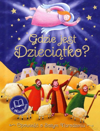 Gdzie jest Dzieciątko - Vicki Howie [KSIĄŻKA]