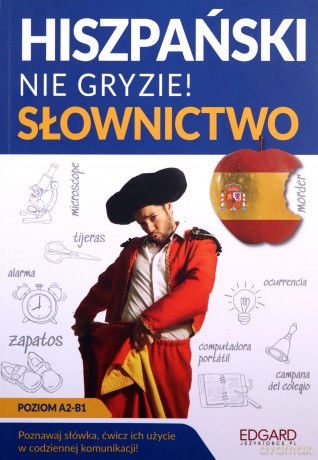 Hiszpański nie gryzie! Słownictwo - Jowita Łuczak Sánchez [KSIĄŻKA]