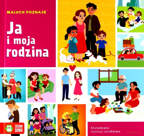 Maluch poznaje. Ja i moja rodzina - Rita Dudkowska [KSIĄŻKA]