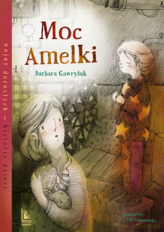 Moc Amelki - Barbara Gawryluk [KSIĄŻKA]