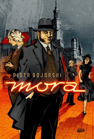 Mora - Piotr Bojarski [KSIĄŻKA]