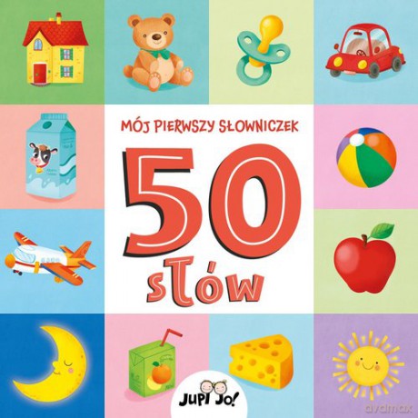 Mój pierwszy słowniczek. 50 słów [KSIĄŻKA]