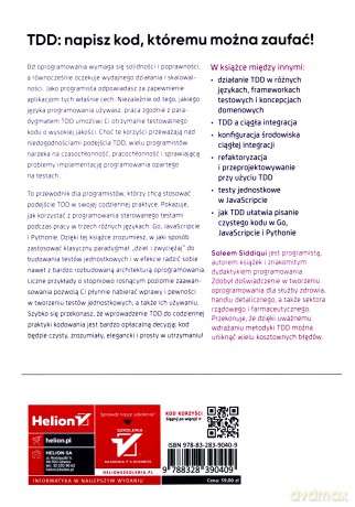 Nauka programowania opartego na testach. Jak pisać przejrzysty kod w kilku językach programowania - Siddiqui Saleem [KSIĄŻKA]
