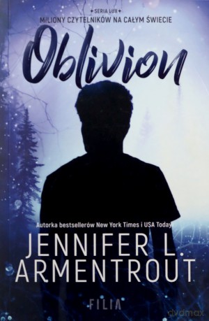 Oblivion - Jennifer L. Armentrout [KSIĄŻKA]