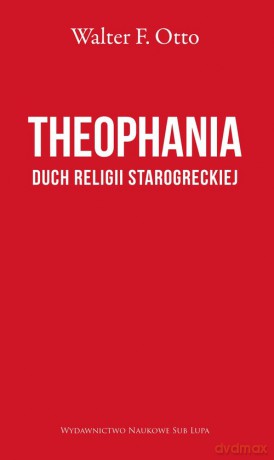 Theophania - Walter F. Otto [KSIĄŻKA]