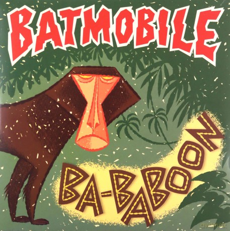 Batmobile: 7-Ba-Baboon -Coloured- (Limited) [Winyl]