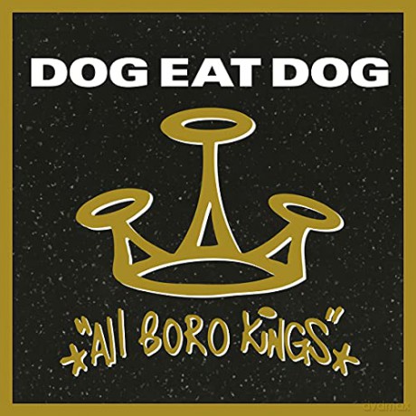 Dog Eat Dog: All Boro Kings [Winyl]