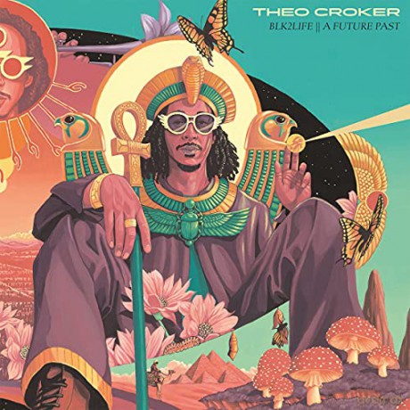 Theo Croker: Blk2life a Future Past [2xWinyl]