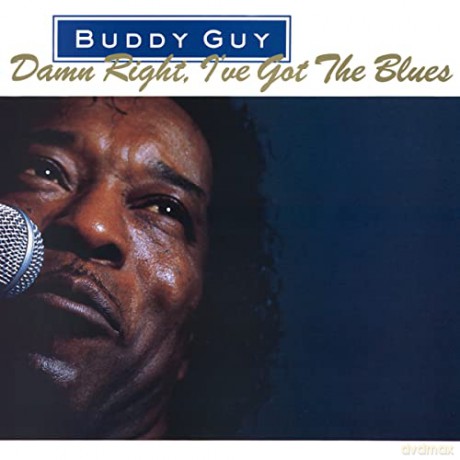 Buddy Guy: Damn RightI'Ve Got the Blues [Winyl]