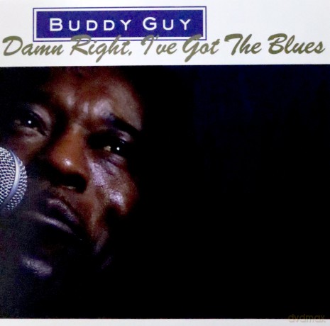 Buddy Guy: Damn RightI'Ve Got the Blues [Winyl]