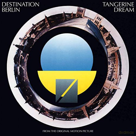 Tangerine Dream: Destination Berlin [Winyl]