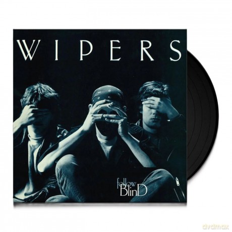 Wipers: Follow Blind [Winyl]