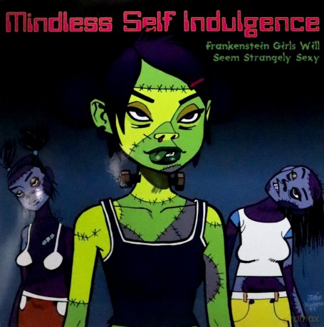 Mindless Self Indulgence: Frankenstein Girls Will Seem Strangely Sexy [Winyl]