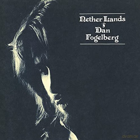 Dan Fogelberg: Nether Lands [Winyl]