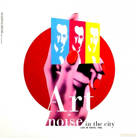 Art of Noise: Noise in the City (Live in Tokyo1986) [2xWinyl]