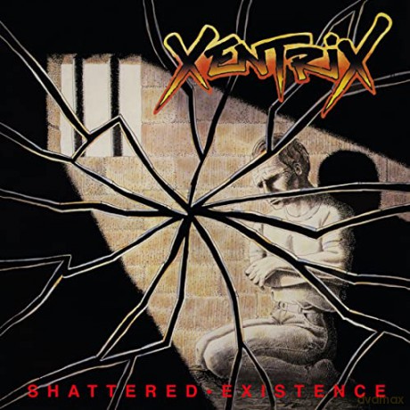 Xentrix: Shattered Existence [Winyl]