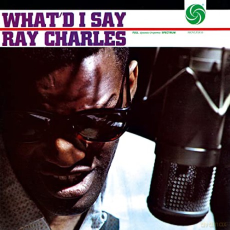 Ray Charles: What'd I Say [Winyl]