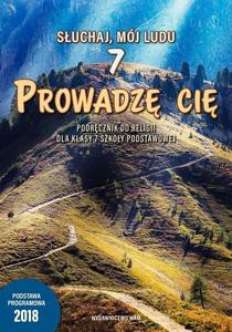 Religia. Prowadzę cię. Podręcznik dla klasy 7 szkoły podstawowej [KSIĄŻKA]
