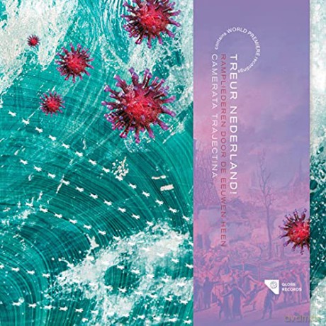 Camerata Trajectina: Various: Treur Nederland! Rampliederen door de eeuwen heen [CD]