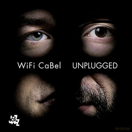 WiFi CaBel: Unplugged [CD]