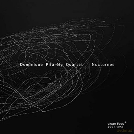 Dominique Pifarély Quartet: Nocturnes [CD]