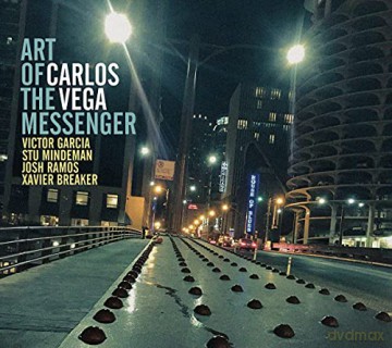 Carlos Vega: Art of the Messenger [CD]