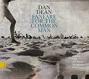 Dan Dean: Fanfare for the Common Man [CD]