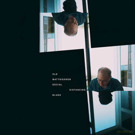 Ole Matthiessen: Social Distancing Blues [CD]