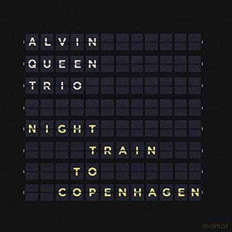Alvin Queen Trio: Night Train To Copenhagen [CD]