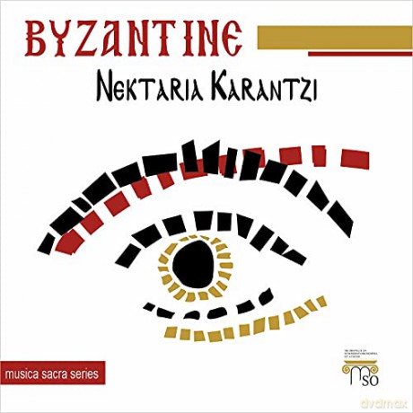 Nektaria Karantzi: Byzantine - Nektaria Karantzi [CD]