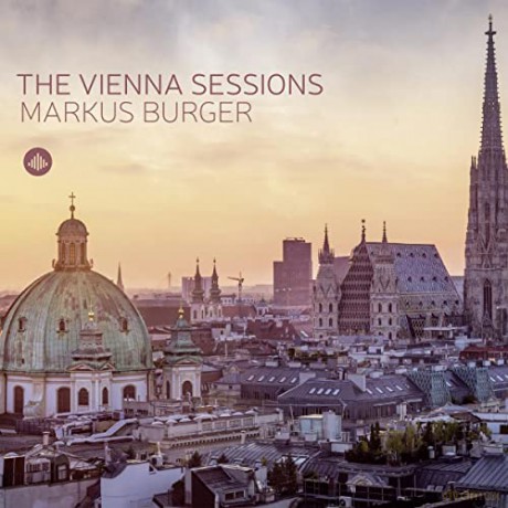 Markus Burger: The Vienna Sessions [CD]