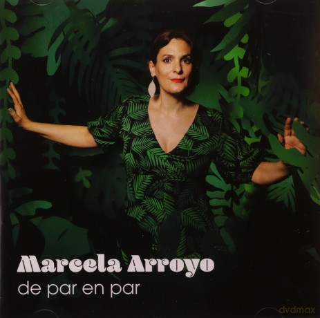 Marcela Arroyo: De Par en Par [CD]