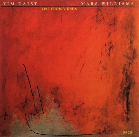 Mars Williams and Tim Daisy: Live From Vienna [CD]