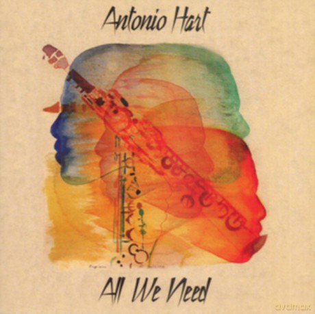 Antonio Hart: All We Need [CD]