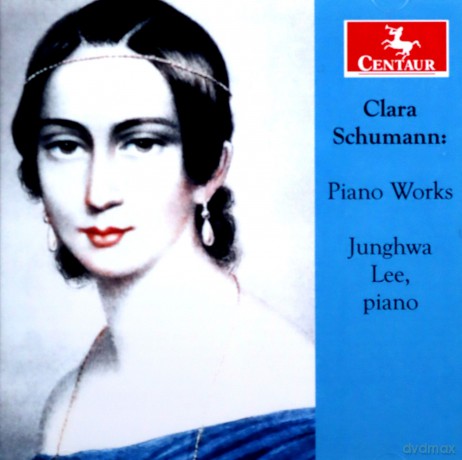 Junghwa Lee: Clara Schumann: Piano Works [CD]
