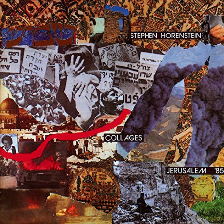 Stephen Horenstein: Collages-Jerusalem '85 [Winyl]