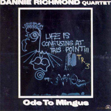 Dannie Richmond Quartet: Ode to Mingus [Winyl]
