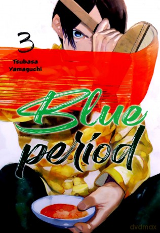 Blue period (Tom 3) - Tsubasa Yamaguchi [KOMIKS]