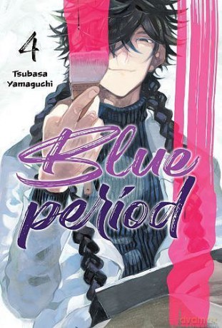 Blue period (Tom 4) - Tsubasa Yamaguchi [KOMIKS]
