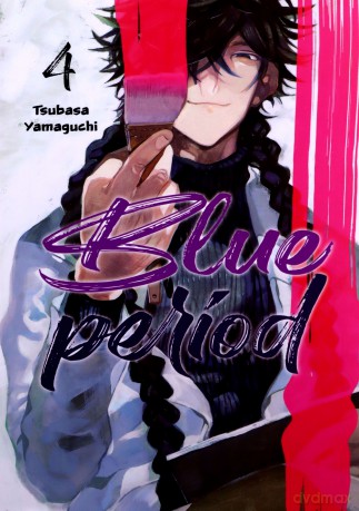 Blue period (Tom 4) - Tsubasa Yamaguchi [KOMIKS]