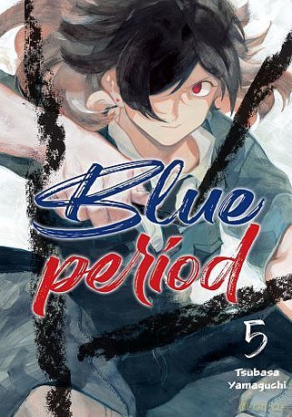 Blue period (Tom 5) - Tsubasa Yamaguchi [KOMIKS]