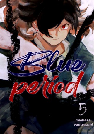 Blue period (Tom 5) - Tsubasa Yamaguchi [KOMIKS]