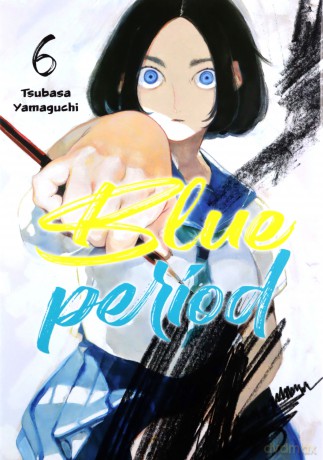 Blue period (Tom 6) - Tsubasa Yamaguchi [KOMIKS]